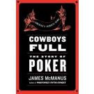 Cowboys Full: The story of poker